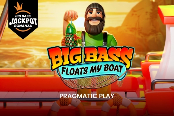 Big Bass Floats My Boat – Big Bass Jackpot Bonanza