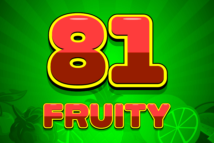 81 Fruity